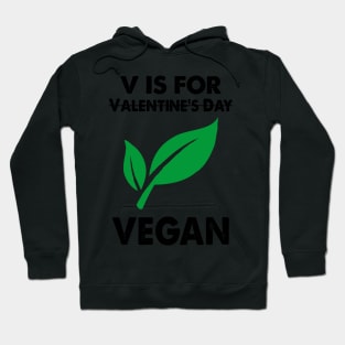 V Is For Vegan Hoodie